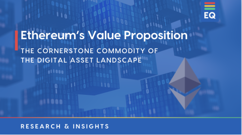 Ethereum: The Cornerstone Commodity of the Digital Asset Landscape