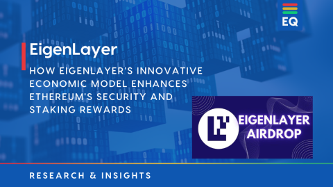 EigenLayer CORE Report: Economics & Governance 