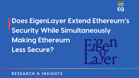 EigenLayer CORE Report: Technology, Security & Vulnerabilities 